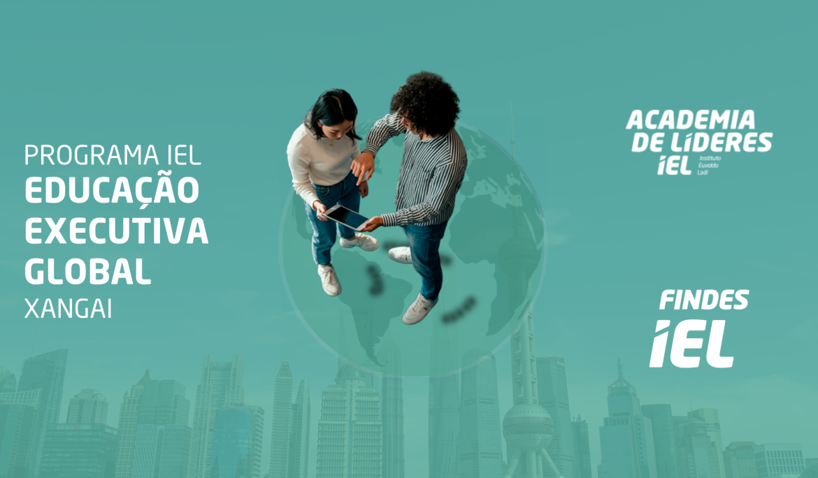 Jornada rumo à China: IEL ES lança edição 2026 do Programa   de Educação Executiva Global